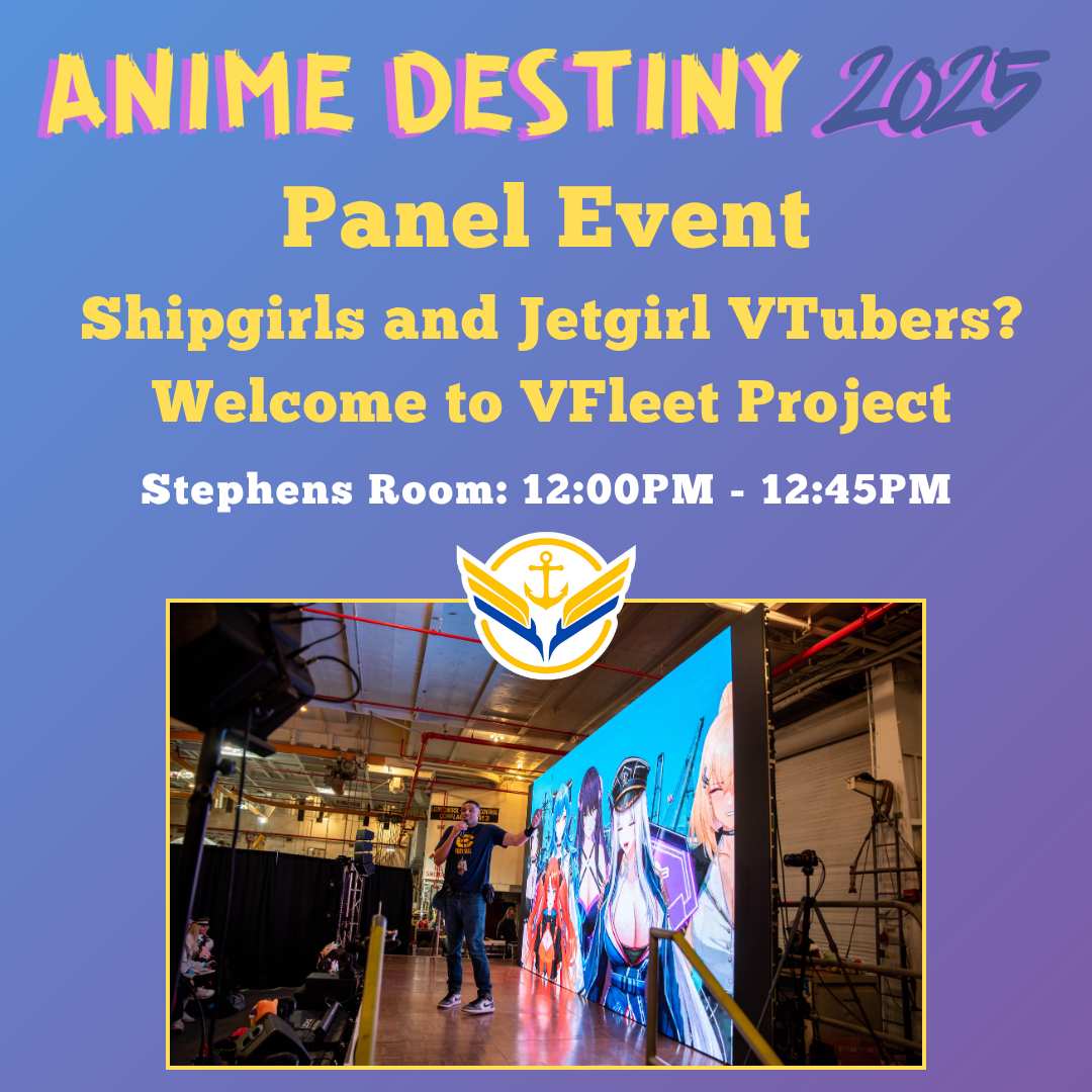 Anime Destiny 2025 Anime Destiny 2025 VFleet Panel